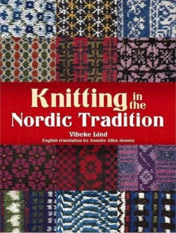 Knitting in the Nordic Tradition (Dover Books on Knitting and Crochet): Written by Vibeke Lind, 2014 Edition